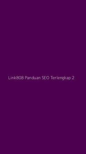 Tampilan Antarmuka Aplikasi Link808 Panduan Seo Terlengkap - 2