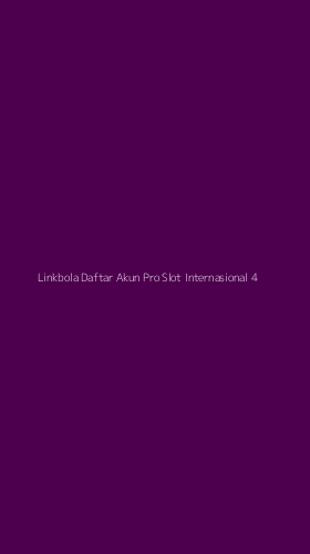Tampilan Antarmuka Aplikasi Linkbola Daftar Akun Pro Slot Internasional - 4