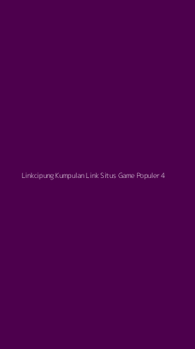 Tampilan Antarmuka Aplikasi Linkcipung Kumpulan Link Situs Game Populer - 4