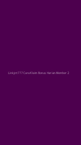 Tampilan Antarmuka Aplikasi Linkjnt777 Cara Klaim Bonus Harian Member - 2