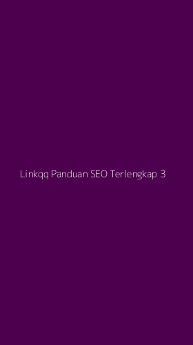 Tampilan Antarmuka Aplikasi Linkqq Panduan Seo Terlengkap - 3