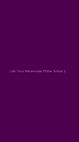 Tampilan Antarmuka Aplikasi Linkr Situs Rekomendasi Pilihan Terbaik - 2
