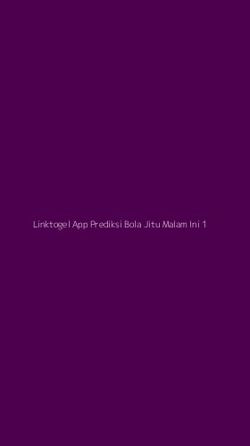 Tampilan Antarmuka Aplikasi Linktogel App Prediksi Bola Jitu Malam Ini - 1