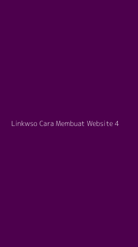 Tampilan Antarmuka Aplikasi Linkwso Cara Membuat Website - 4
