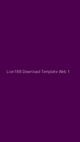 Tampilan Antarmuka Aplikasi Lion188 Download Template Web - 1