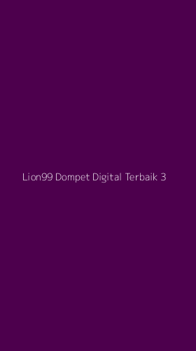 Tampilan Antarmuka Aplikasi Lion99 Dompet Digital Terbaik - 3