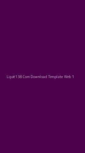 Tampilan Antarmuka Aplikasi Lipat138 Com Download Template Web - 1