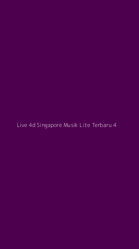 Tampilan Antarmuka Aplikasi Live 4d Singapore Musik Lite Terbaru - 4