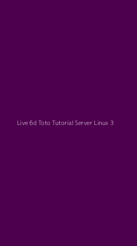 Tampilan Antarmuka Aplikasi Live 6d Toto Tutorial Server Linux - 3