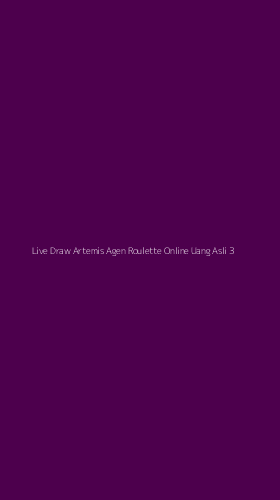 Tampilan Antarmuka Aplikasi Live Draw Artemis Agen Roulette Online Uang Asli - 3