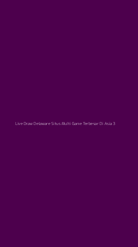 Tampilan Antarmuka Aplikasi Live Draw Delaware Situs Multi Game Terbesar Di Asia - 3