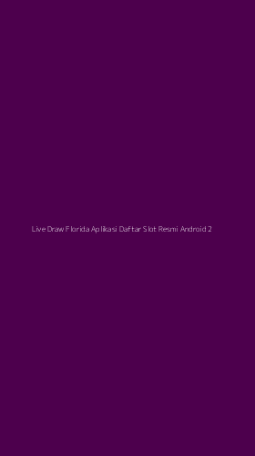 Tampilan Antarmuka Aplikasi Live Draw Florida Aplikasi Daftar Slot Resmi Android - 2