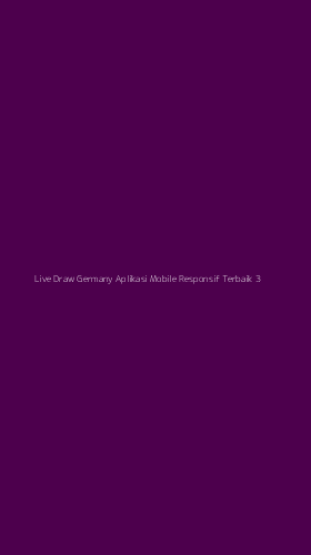 Tampilan Antarmuka Aplikasi Live Draw Germany Aplikasi Mobile Responsif Terbaik - 3