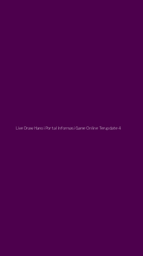 Tampilan Antarmuka Aplikasi Live Draw Hanoi Portal Informasi Game Online Terupdate - 4