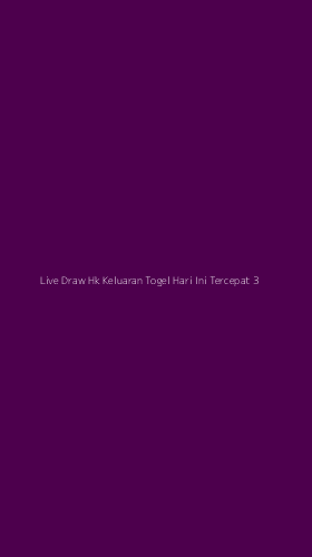 Tampilan Antarmuka Aplikasi Live Draw Hk Keluaran Togel Hari Ini Tercepat - 3