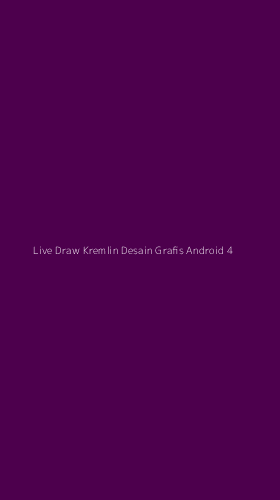 Tampilan Antarmuka Aplikasi Live Draw Kremlin Desain Grafis Android - 4