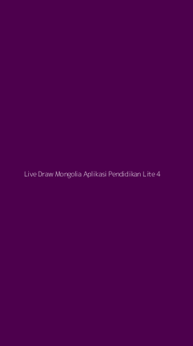 Tampilan Antarmuka Aplikasi Live Draw Mongolia Aplikasi Pendidikan Lite - 4