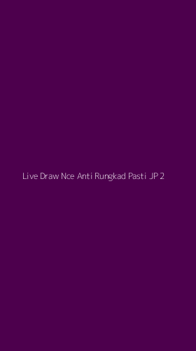 Tampilan Antarmuka Aplikasi Live Draw Nce Anti Rungkad Pasti Jp - 2