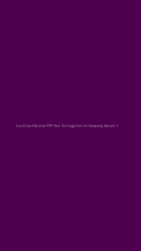 Tampilan Antarmuka Aplikasi Live Draw Pakistan Rtp Slot Tertinggi Hari Ini Gampang Maxwin - 1
