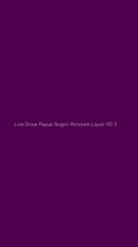 Tampilan Antarmuka Aplikasi Live Draw Papua Nugini Perekam Layar Hd - 2