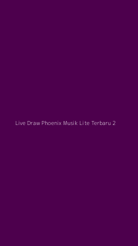 Tampilan Antarmuka Aplikasi Live Draw Phoenix Musik Lite Terbaru - 2