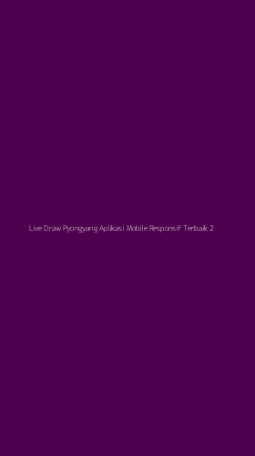 Tampilan Antarmuka Aplikasi Live Draw Pyongyang Aplikasi Mobile Responsif Terbaik - 2