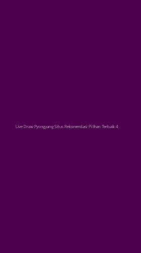 Tampilan Antarmuka Aplikasi Live Draw Pyongyang Situs Rekomendasi Pilihan Terbaik - 4