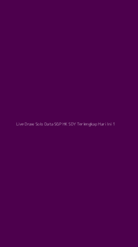 Tampilan Antarmuka Aplikasi Live Draw Solo Data Sgp Hk Sdy Terlengkap Hari Ini - 1