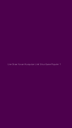 Tampilan Antarmuka Aplikasi Live Draw Yunani Kumpulan Link Situs Game Populer - 1