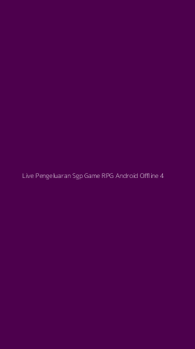 Tampilan Antarmuka Aplikasi Live Pengeluaran Sgp Game Rpg Android Offline - 4