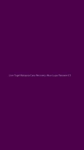 Tampilan Antarmuka Aplikasi Live Togel Malaysia Cara Recovery Akun Lupa Password - 3