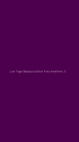 Tampilan Antarmuka Aplikasi Live Togel Malaysia Editor Foto Aesthetic - 3