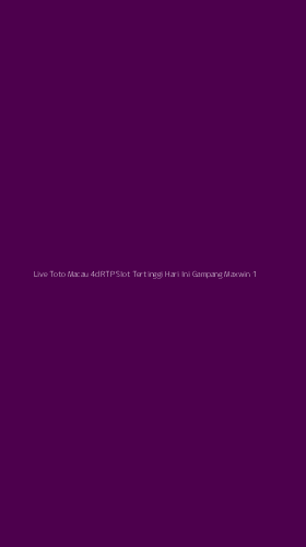 Tampilan Antarmuka Aplikasi Live Toto Macau 4d Rtp Slot Tertinggi Hari Ini Gampang Maxwin - 1