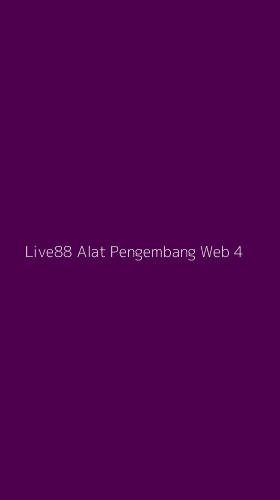Tampilan Antarmuka Aplikasi Live88 Alat Pengembang Web - 4