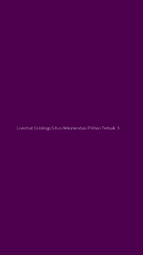 Tampilan Antarmuka Aplikasi Livechat Coloksgp Situs Rekomendasi Pilihan Terbaik - 3