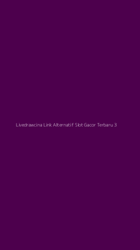 Tampilan Antarmuka Aplikasi Livedrawcina Link Alternatif Slot Gacor Terbaru - 3