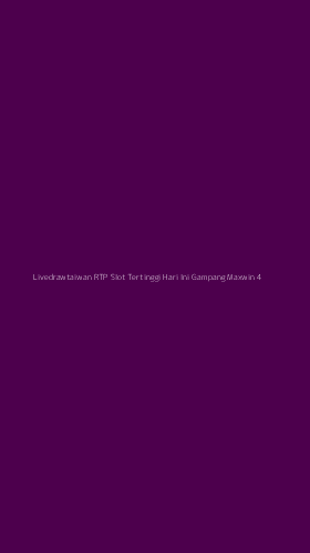 Tampilan Antarmuka Aplikasi Livedrawtaiwan Rtp Slot Tertinggi Hari Ini Gampang Maxwin - 4