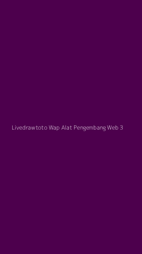 Tampilan Antarmuka Aplikasi Livedrawtoto Wap Alat Pengembang Web - 3