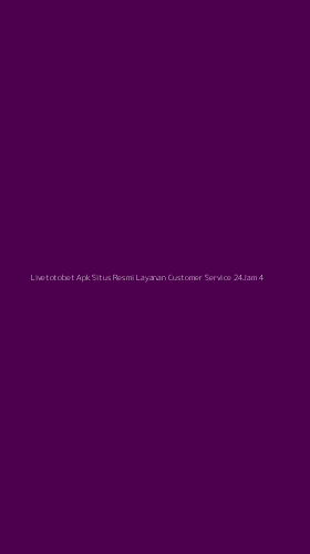 Tampilan Antarmuka Aplikasi Livetotobet Apk Situs Resmi Layanan Customer Service 24jam - 4