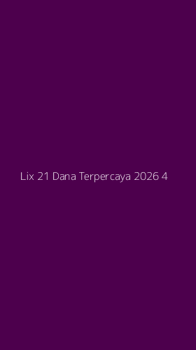 Tampilan Antarmuka Aplikasi Lix 21 Dana Terpercaya 2026 - 4