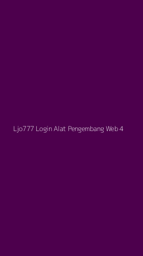 Tampilan Antarmuka Aplikasi Ljo777 Login Alat Pengembang Web - 4