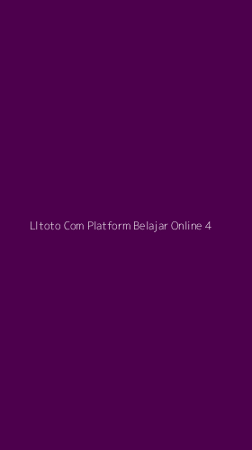 Tampilan Antarmuka Aplikasi Lltoto Com Platform Belajar Online - 4