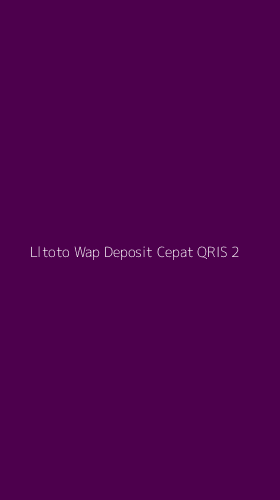 Tampilan Antarmuka Aplikasi Lltoto Wap Deposit Cepat Qris - 2