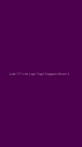 Tampilan Antarmuka Aplikasi Lode 777 Link Login Togel Singapore Resmi - 4