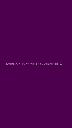 Tampilan Antarmuka Aplikasi Lode88 Situs Slot Bonus New Member 100 - 4