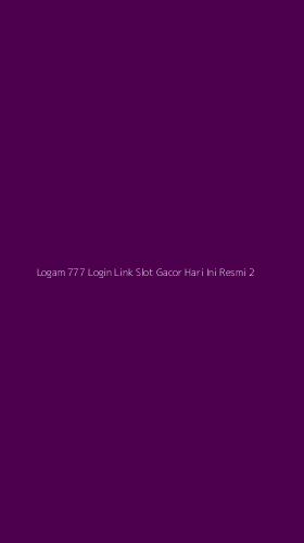 Tampilan Antarmuka Aplikasi Logam 777 Login Link Slot Gacor Hari Ini Resmi - 2