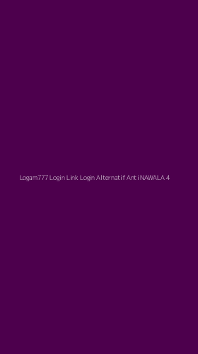 Tampilan Antarmuka Aplikasi Logam777 Login Link Login Alternatif Anti Nawala - 4
