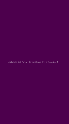 Tampilan Antarmuka Aplikasi Logikatoto Slot Portal Informasi Game Online Terupdate - 1