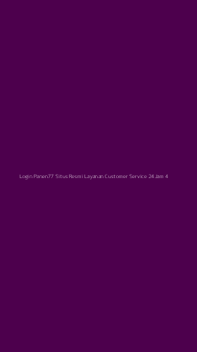Tampilan Antarmuka Aplikasi Login Panen77 Situs Resmi Layanan Customer Service 24jam - 4