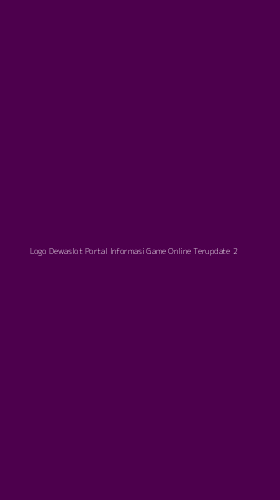 Tampilan Antarmuka Aplikasi Logo Dewaslot Portal Informasi Game Online Terupdate - 2